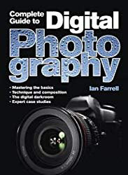 Complete Digital Photography by Ian Farrell - best photography books