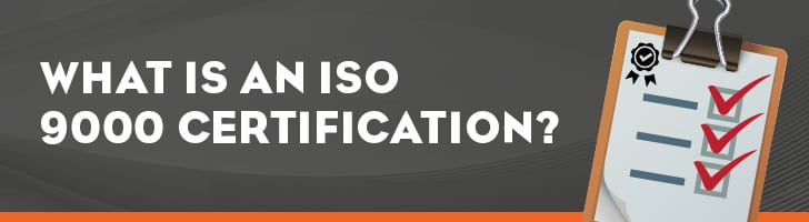 What is an ISO 9000 certification?