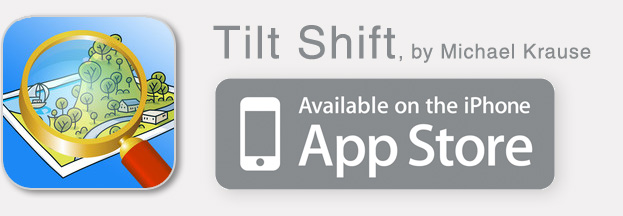 TiltShift, by Michael Krause