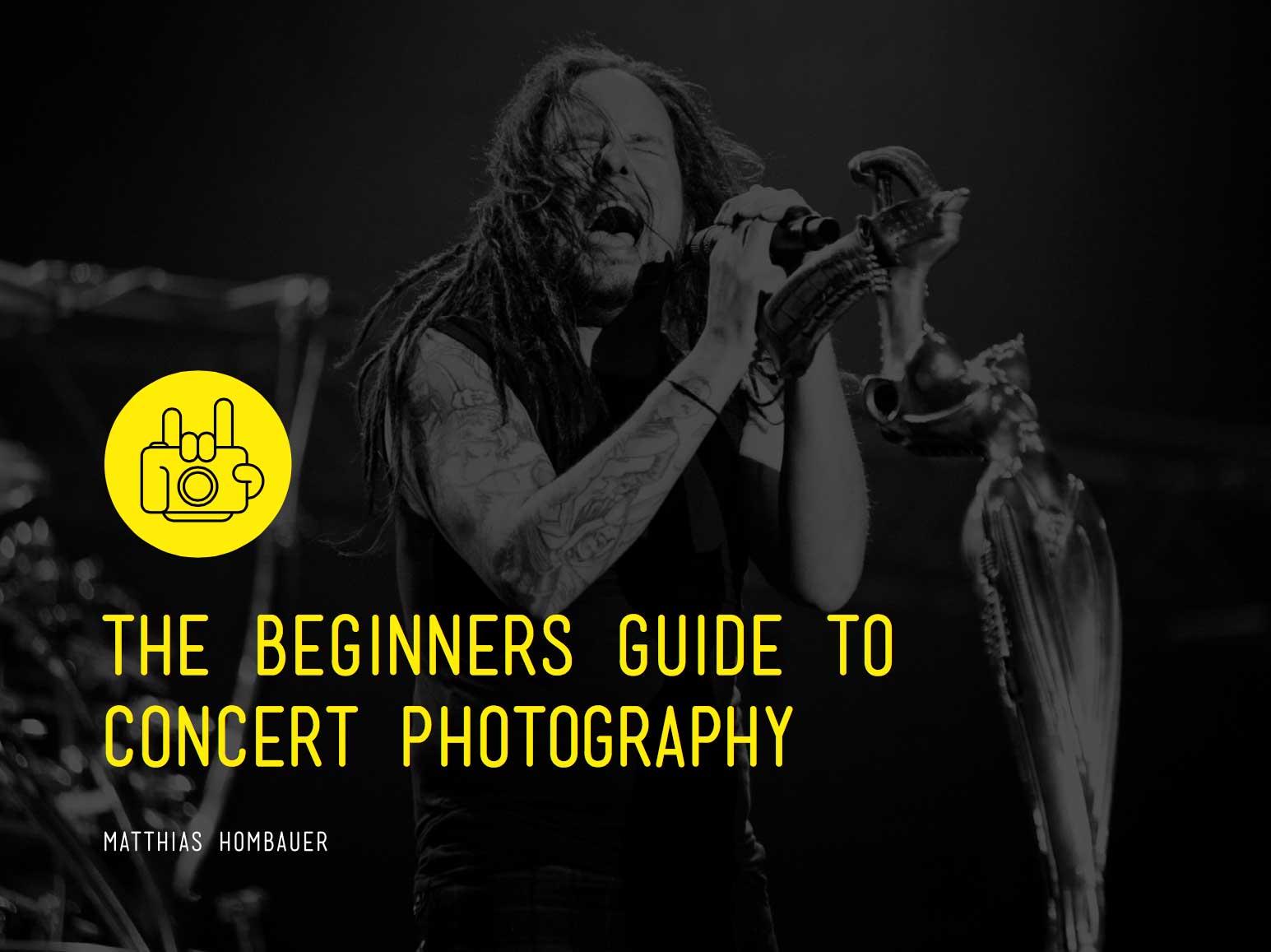 The Beginners Guide To Concert Photography